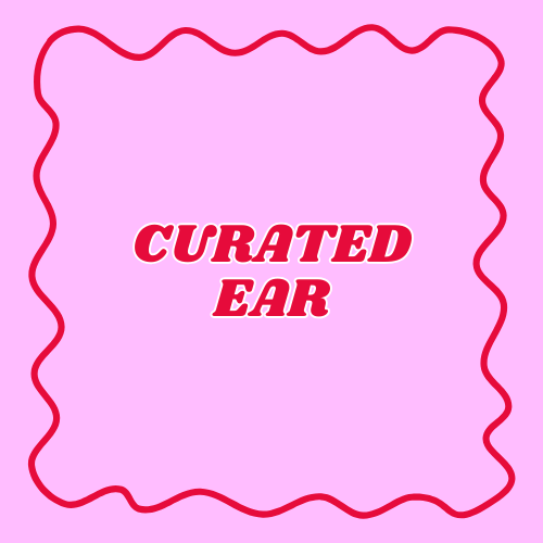 Curated Ear