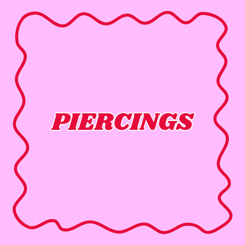 Piercings