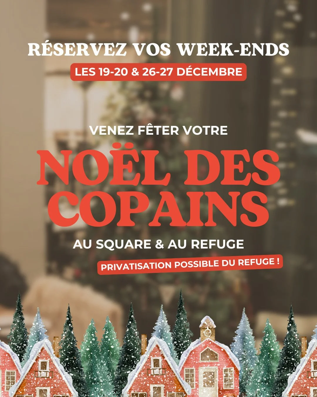 Venez passer votre No&euml;l des copains &agrave; la Brasserie Le Square ou au Refuge ! 🎄

Pour vos repas de groupe, entre coll&egrave;gues ou entre amis, profitez de la possibilit&eacute; de privatiser le Refuge, id&eacute;al pour accueillir vos 