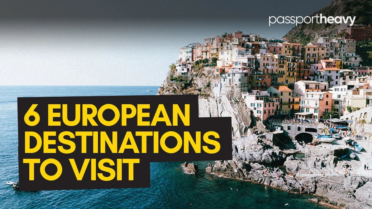 6 European Destinations to Travel to in Summer 2023