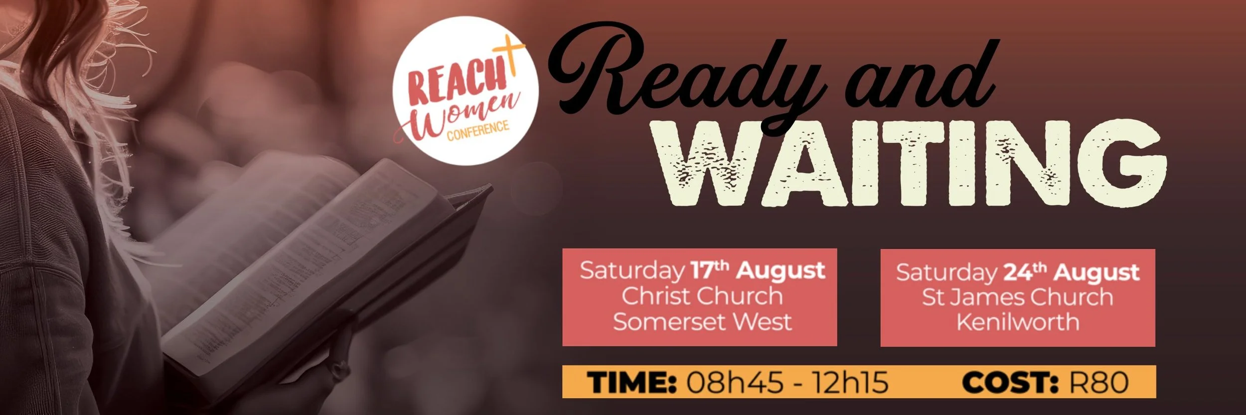 THE REACH WOMEN CONFERENCE AT CCSW HAS SOLD OUT!