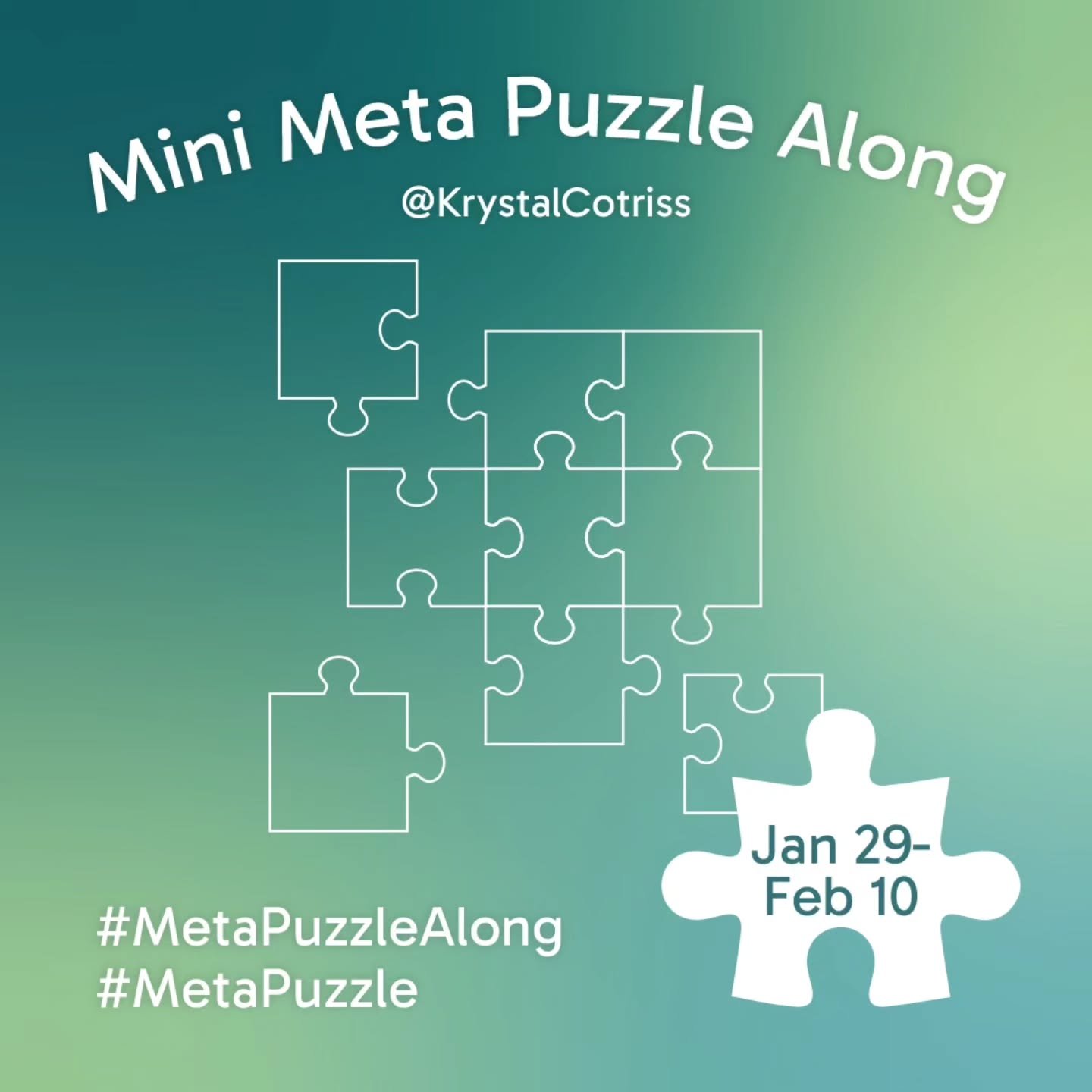 META PUZZLE ALONG 🧩
Get ready to get your meta puzzles out from January 29 to February 10! The puzzle along begins on National Puzzle Day.
I am so excited to announce that so far, we have 34 sponsors! Make sure to follow them below!
In early Nove
