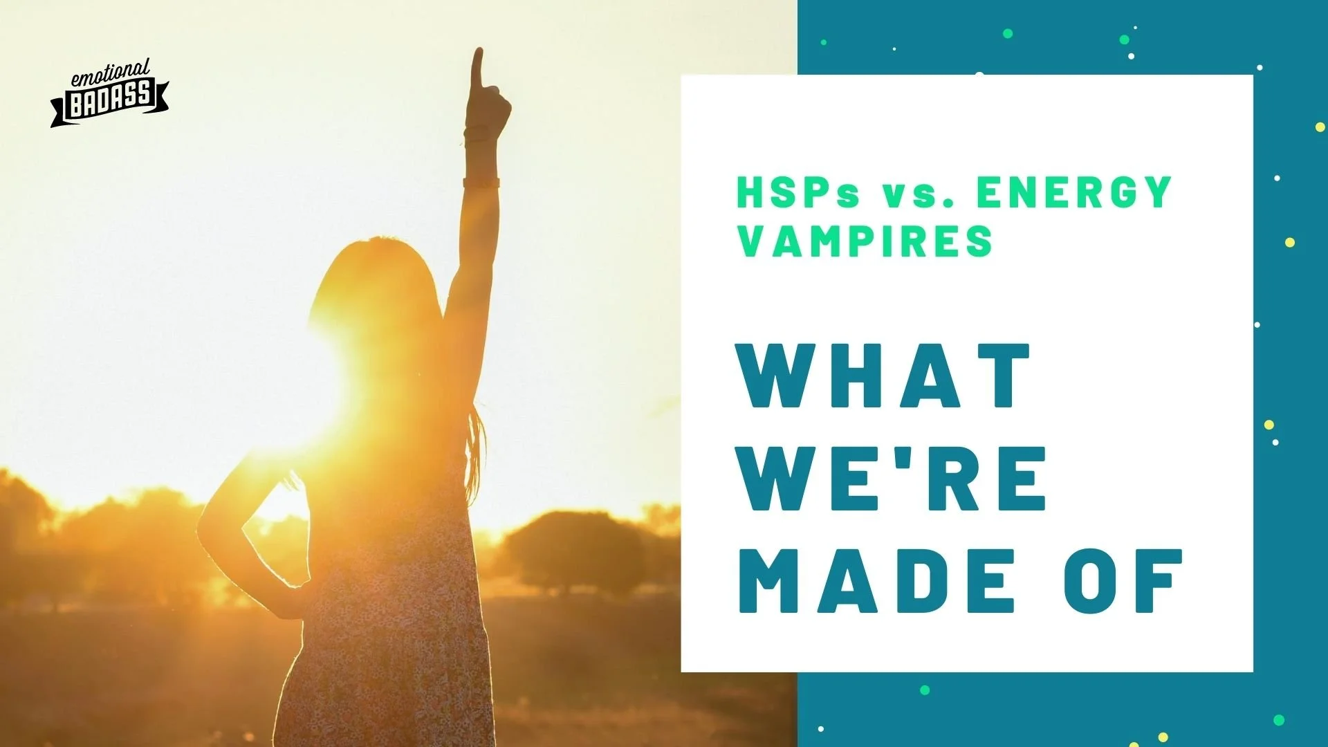 How Energy Vampires Effect our Mental Health as HSP’s — Emotional