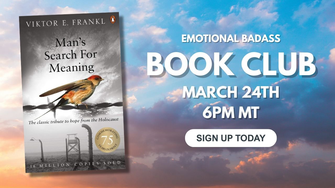 Man's Search for Meaning