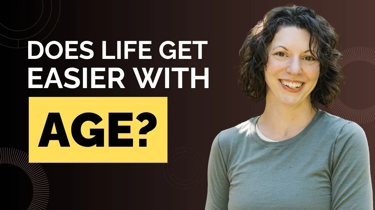 Why Life Keeps Getting Easier the Older you Get