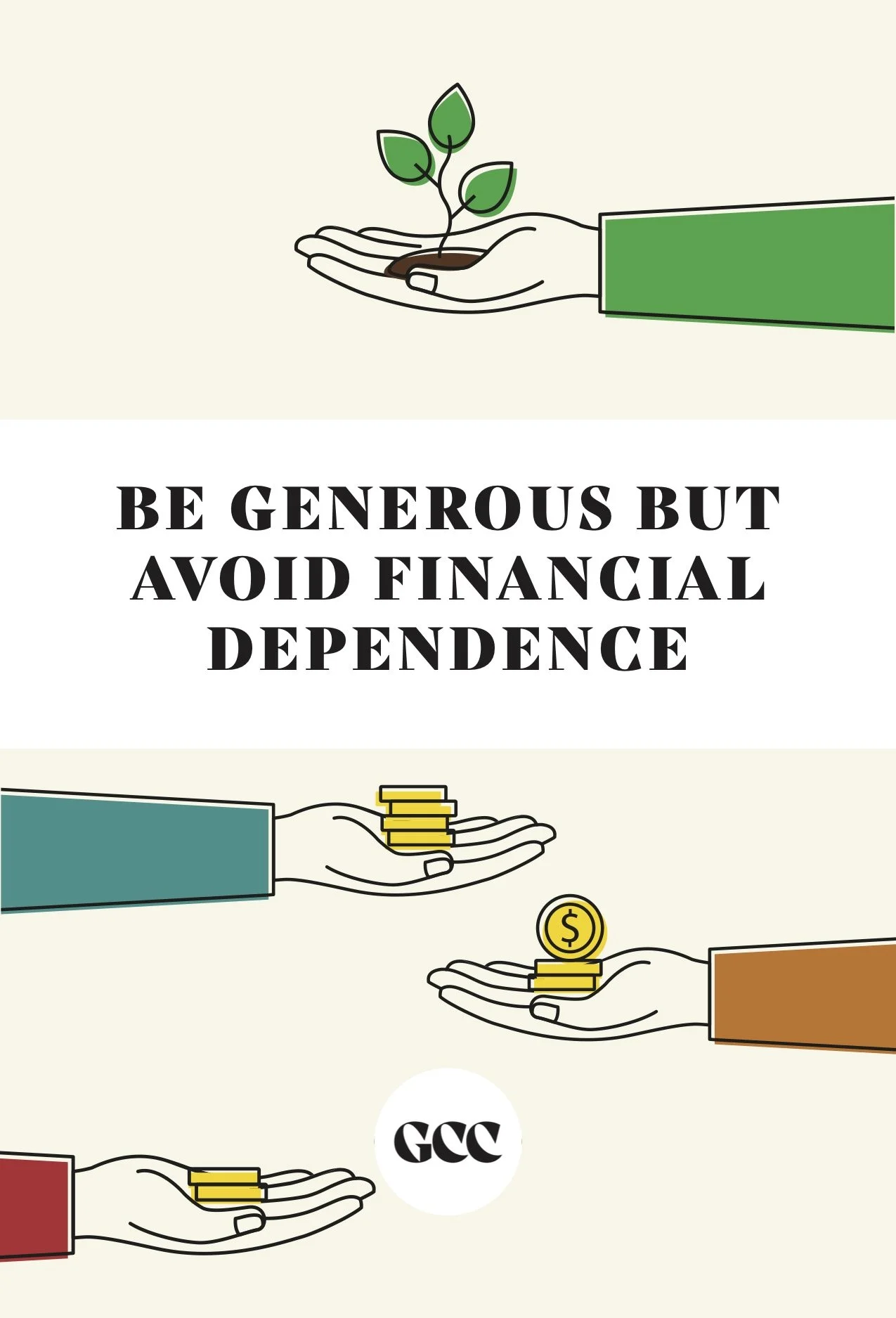 Be Generous but Avoid Financial Dependence