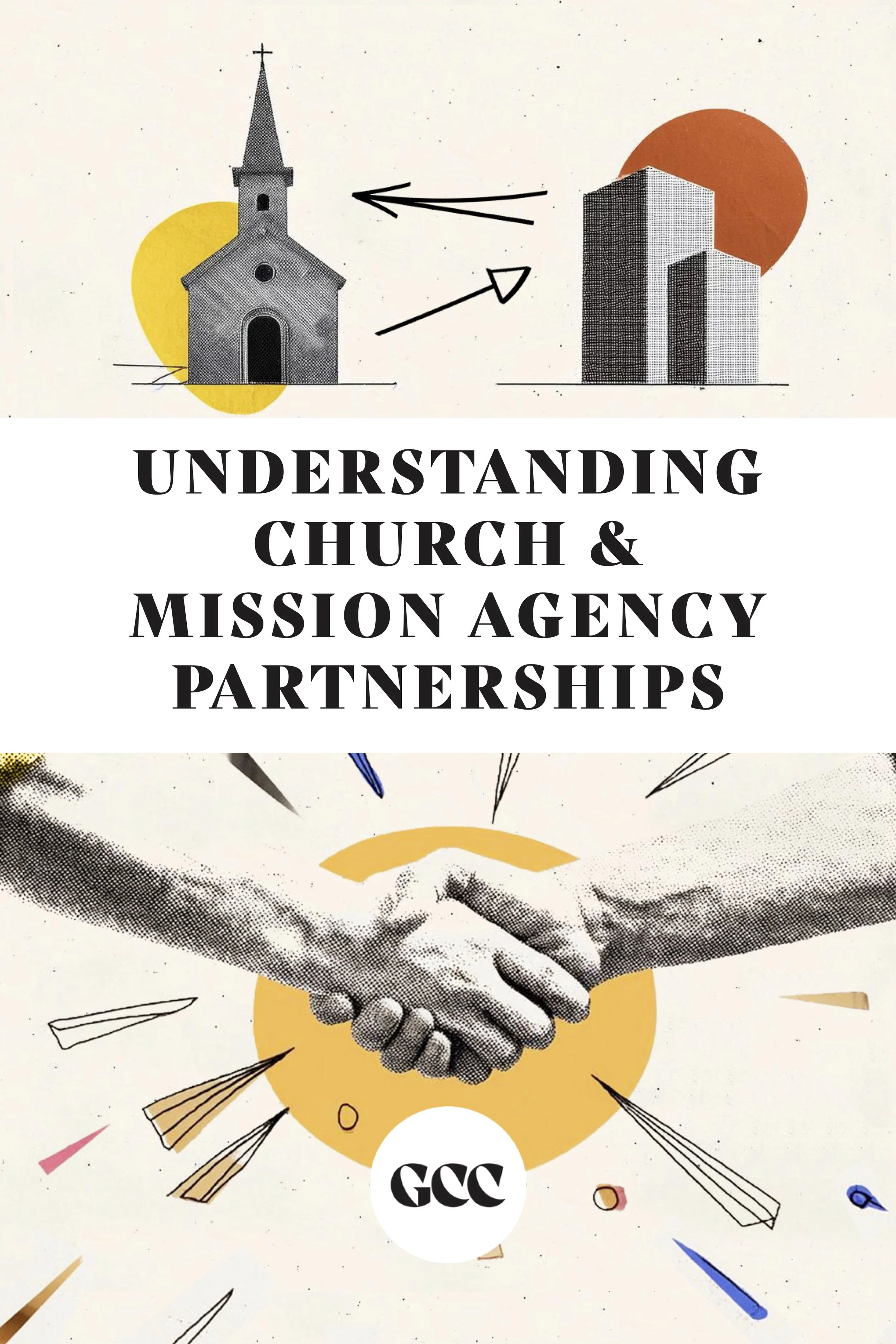 UNDERSTANDING CHURCH &amp; MISSION AGENCY PARTNERSHIPS