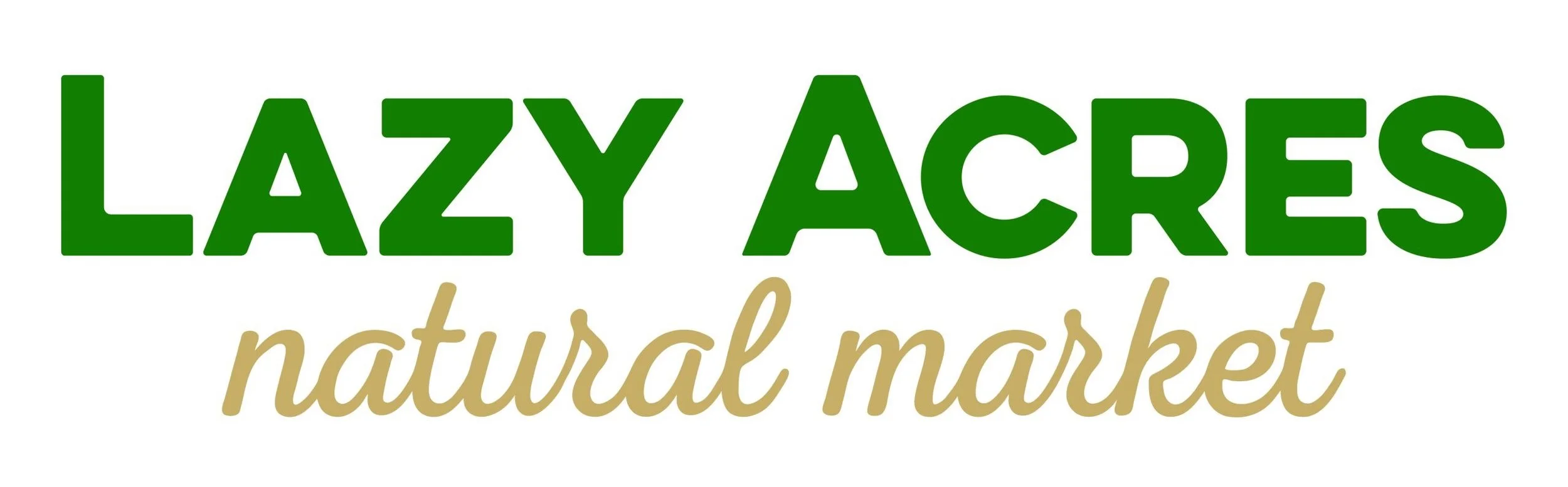Lazy Acres Natural Market logo with green and brown text.