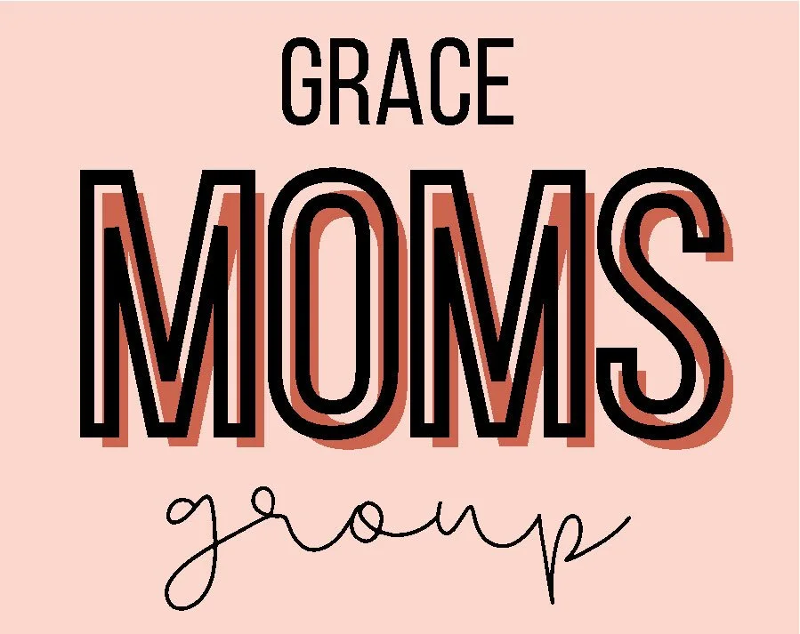 Moms Group at Grace