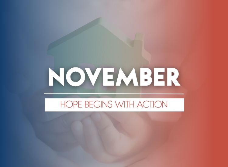 November: Hope Begins with Action