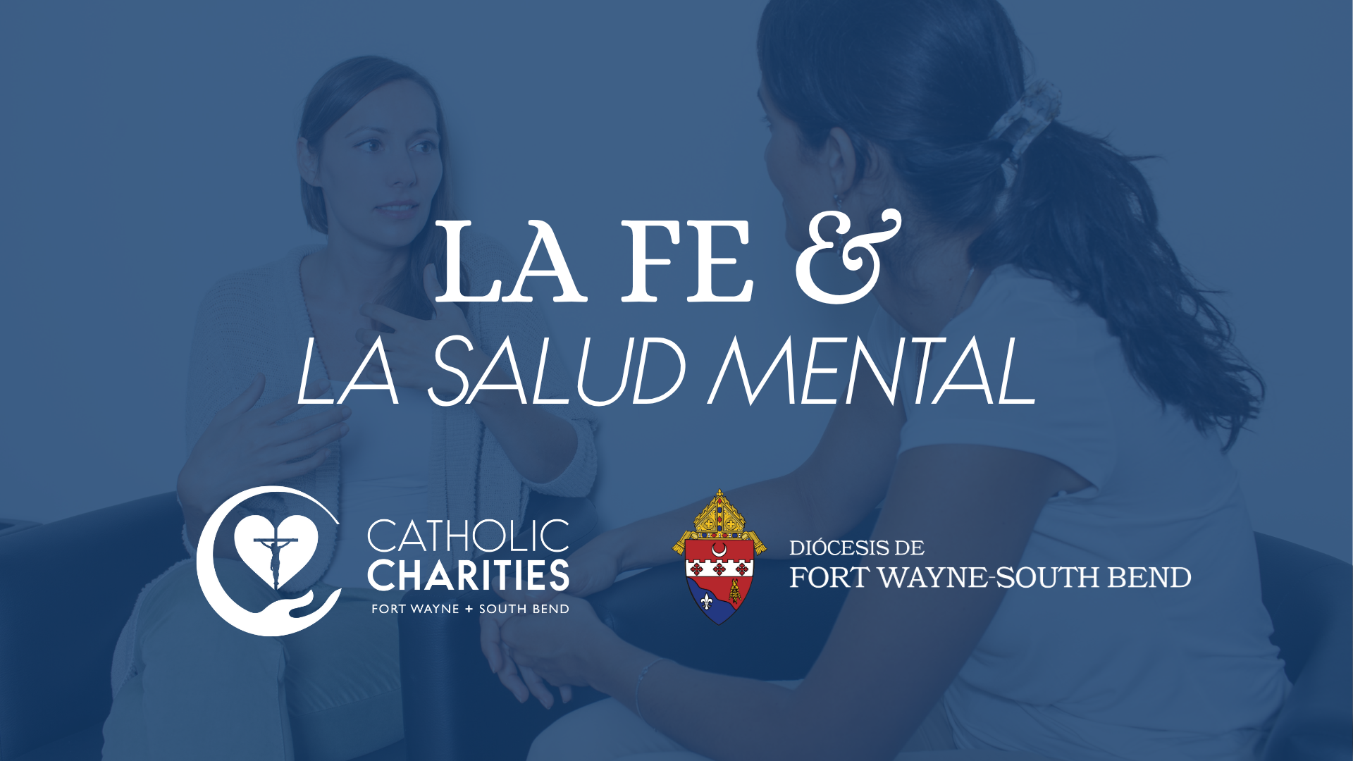 faith and mental health in text, background image of counselor talking to a client