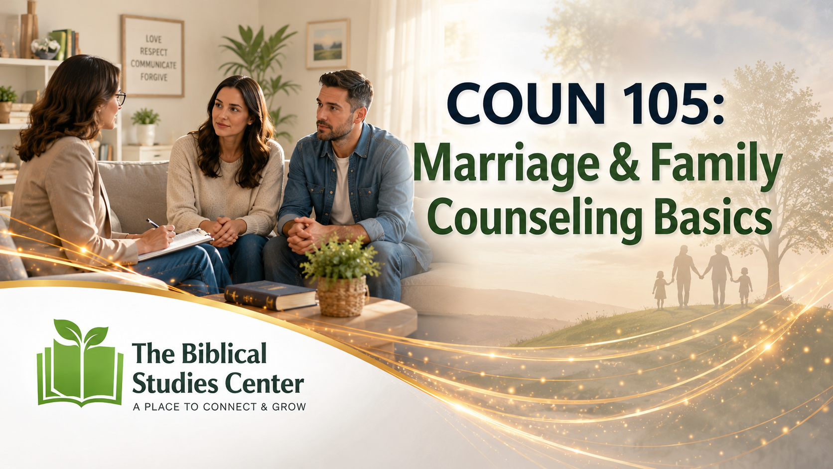 COUN 105  Marriage & Family Counseling Basics