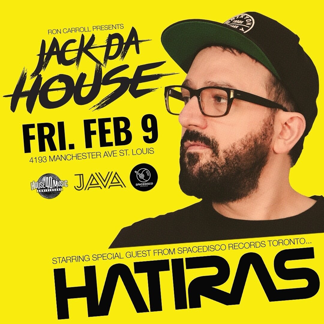 Just announced! @hatiras bringing the @spacediscorecords sound to @roncarrollbmc's Jack Da House party at @hotjavabar in St. Louis on Friday Feb 9! #HouseMusic #StLouis #Hatiras