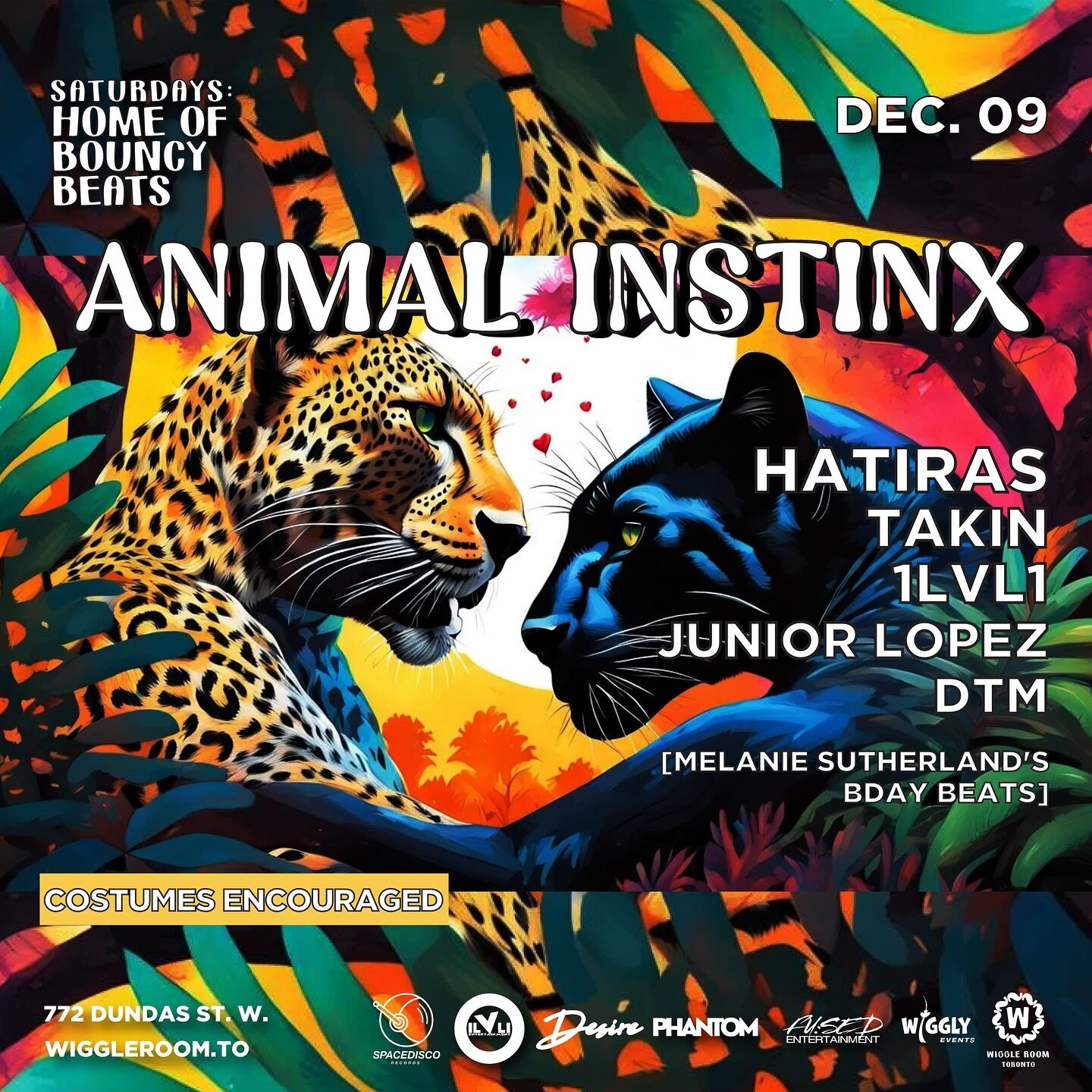 Toronto, Sat Dec 9 / HATIRAS / TAKiN / Junior Lopez / 1lvl1 / DTM

Release your natural Animal Instinx at our dress up party with Desire Events,&nbsp;#1lvl1 Entertainment, and the Wiggly crew. Costumes are highly encouraged. Featuring Canadian House 