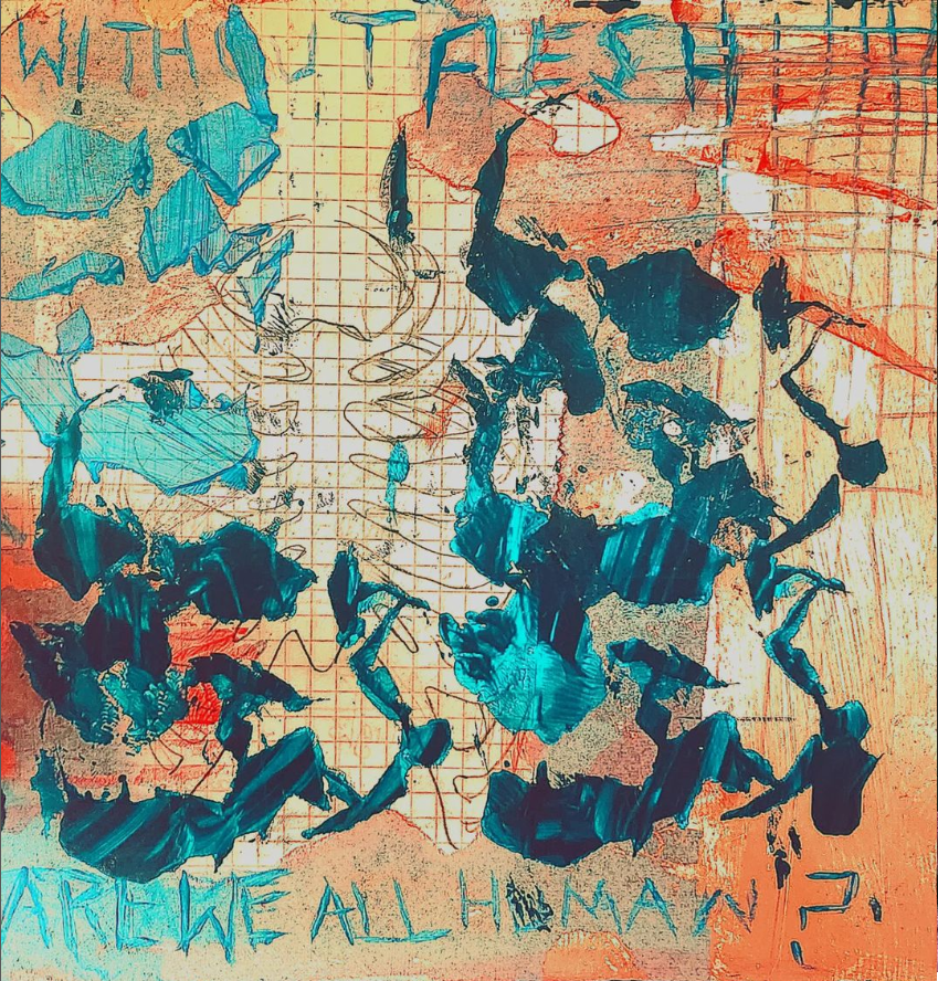 without flesh are we all human 2023.png