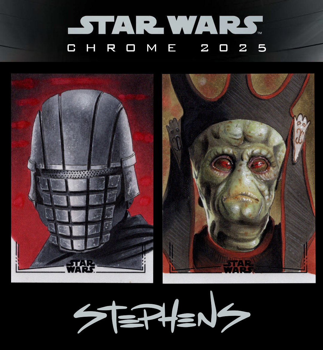 Star Wars Chrome 2025 poster featuring two illustrations: one of a character with a metallic helmet with a grid-like mouth covering, and the other of a creature with green, wrinkled skin, red eyes, and a distinctive face. The background is dark with red and brown tones. The poster is signed with the name Stephen.