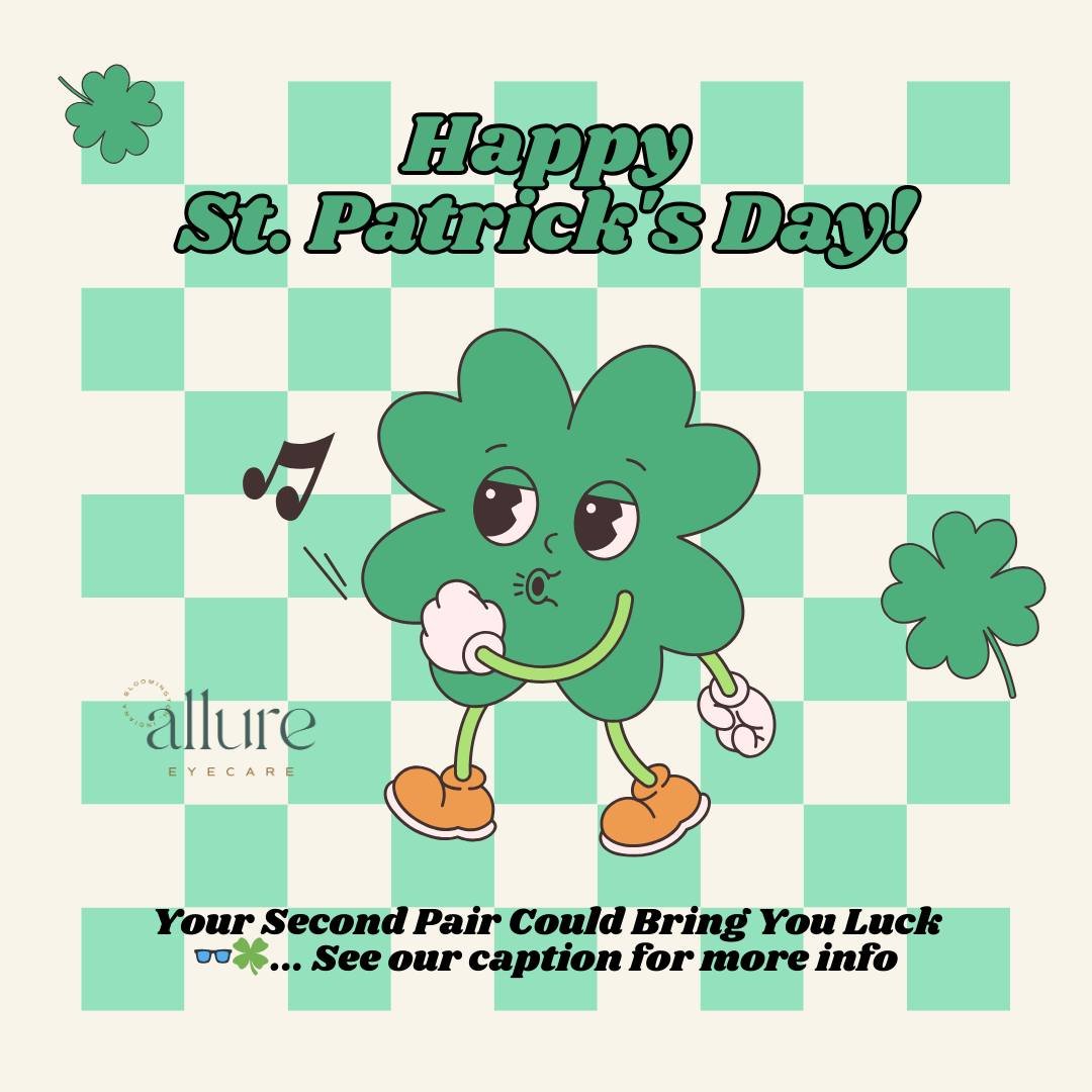 🍀 Happy St. Patrick&rsquo;s Day from Allure Eyecare! 🍀

Don&rsquo;t forget &mdash; all March long when you order a second pair of prescription glasses, you&rsquo;ll be entered for a chance to win a $100 credit to your account. 👓✨

New look, backup