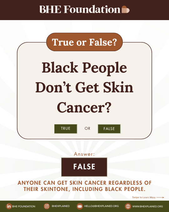 Black People Don’t Get Skin Cancer.png