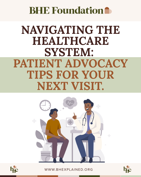 🩺 Navigating the Healthcare System: How to Advocate for Yourself at the Doctor