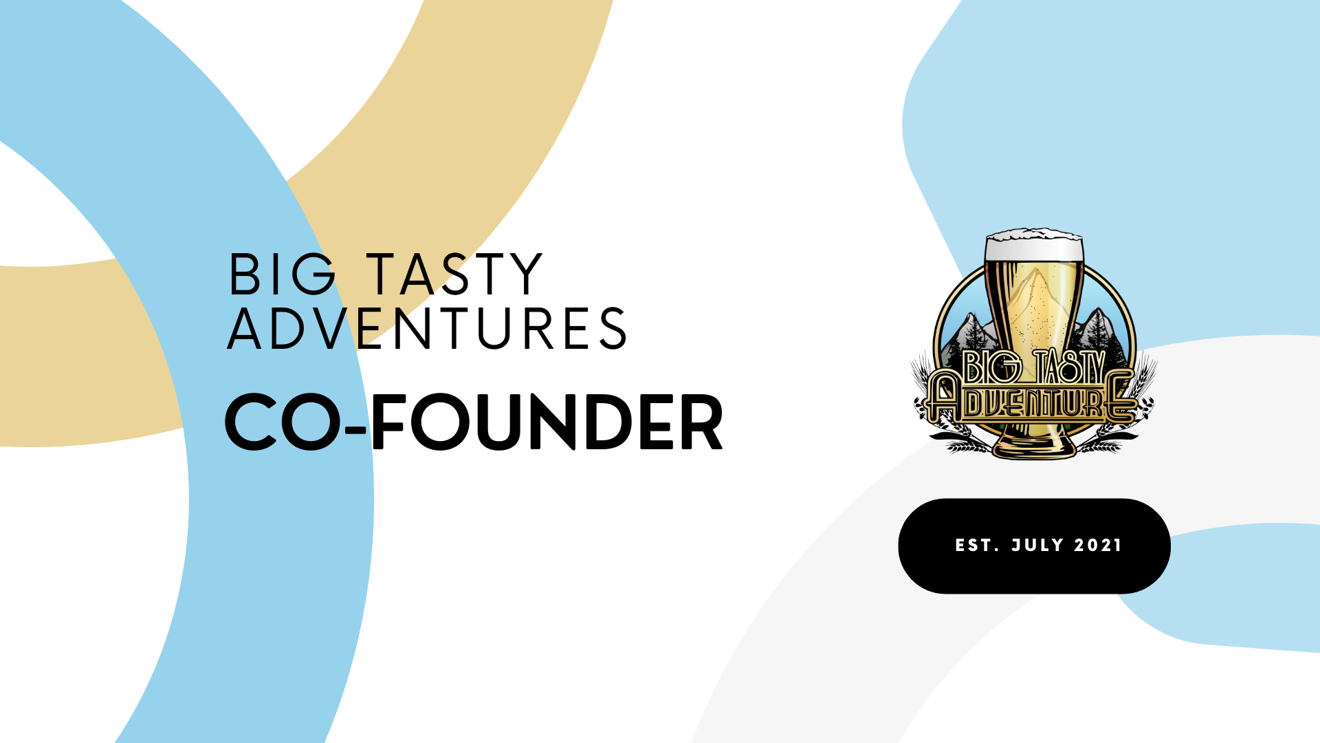 Big Tasty Adventure - Co-Founder