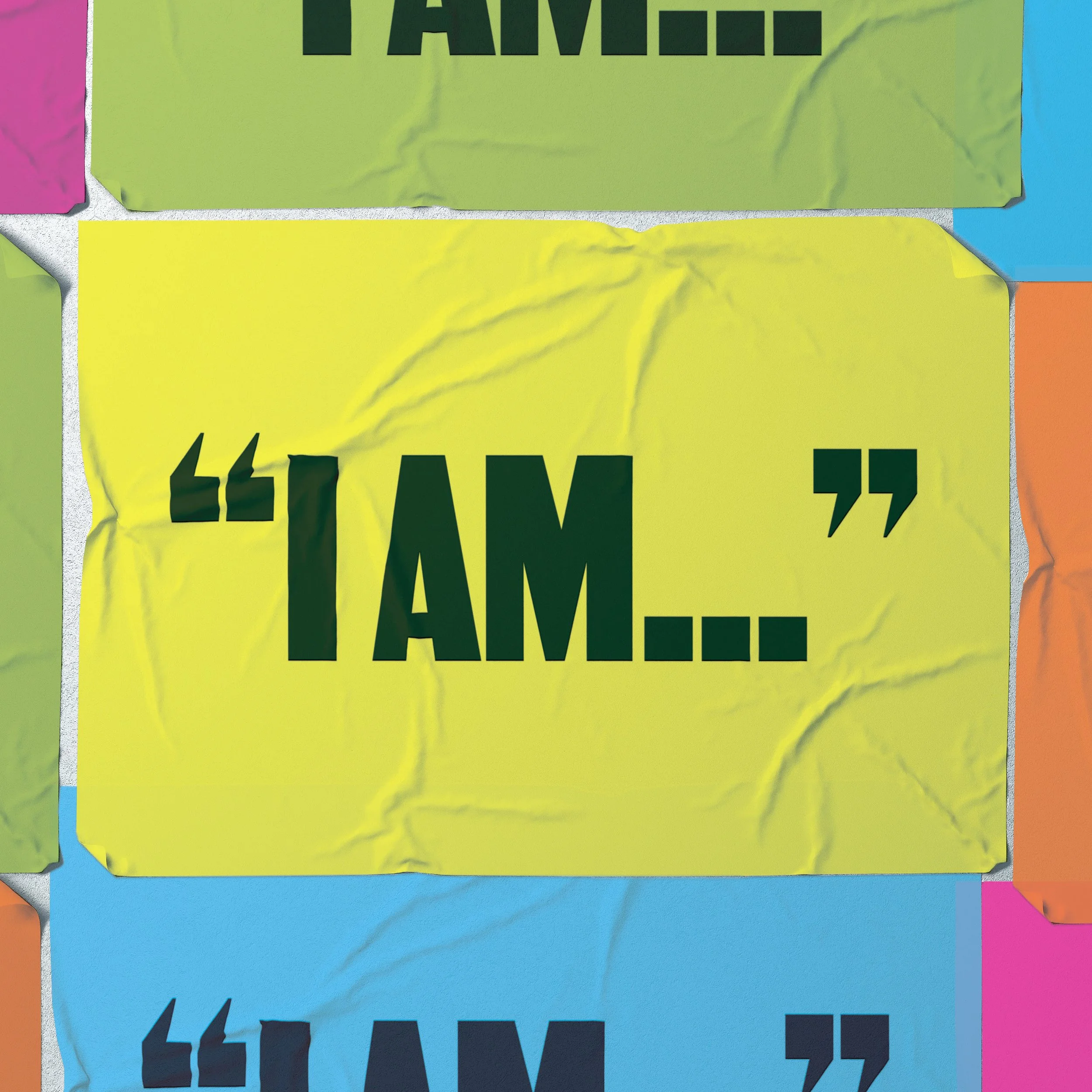I AM...