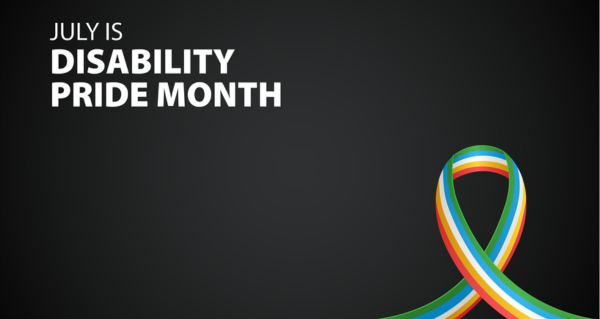 Disability Pride Month: What It Means to Us