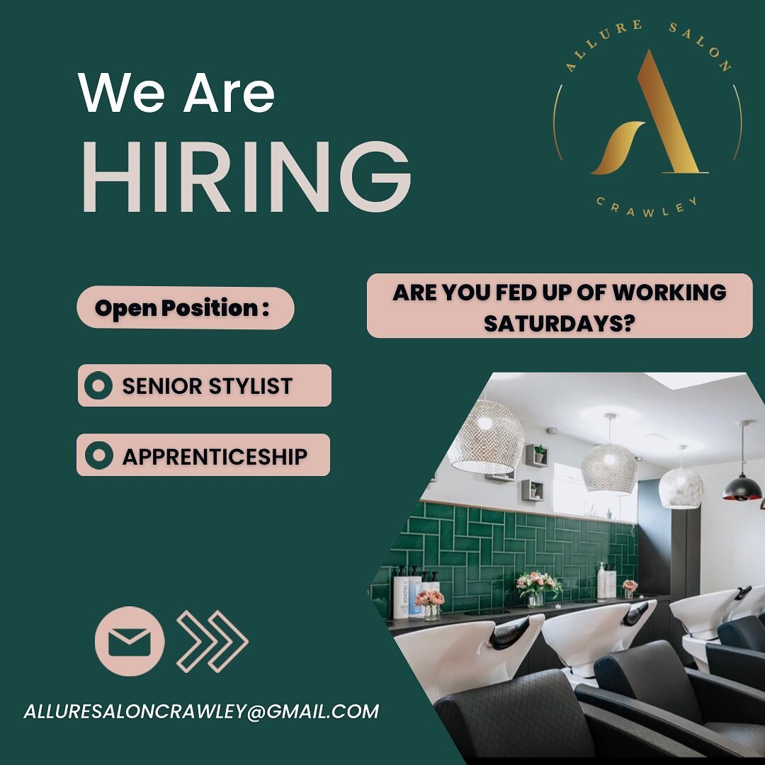 ALLURE Hair salon Crawley is Hiring

Please share or tag anyone you think might be interested. 

Thank you. 

We have an amazing opportunity for a permanent senior stylist and trainee apprentice. 
*
If you enjoy making people look and feel good, you&