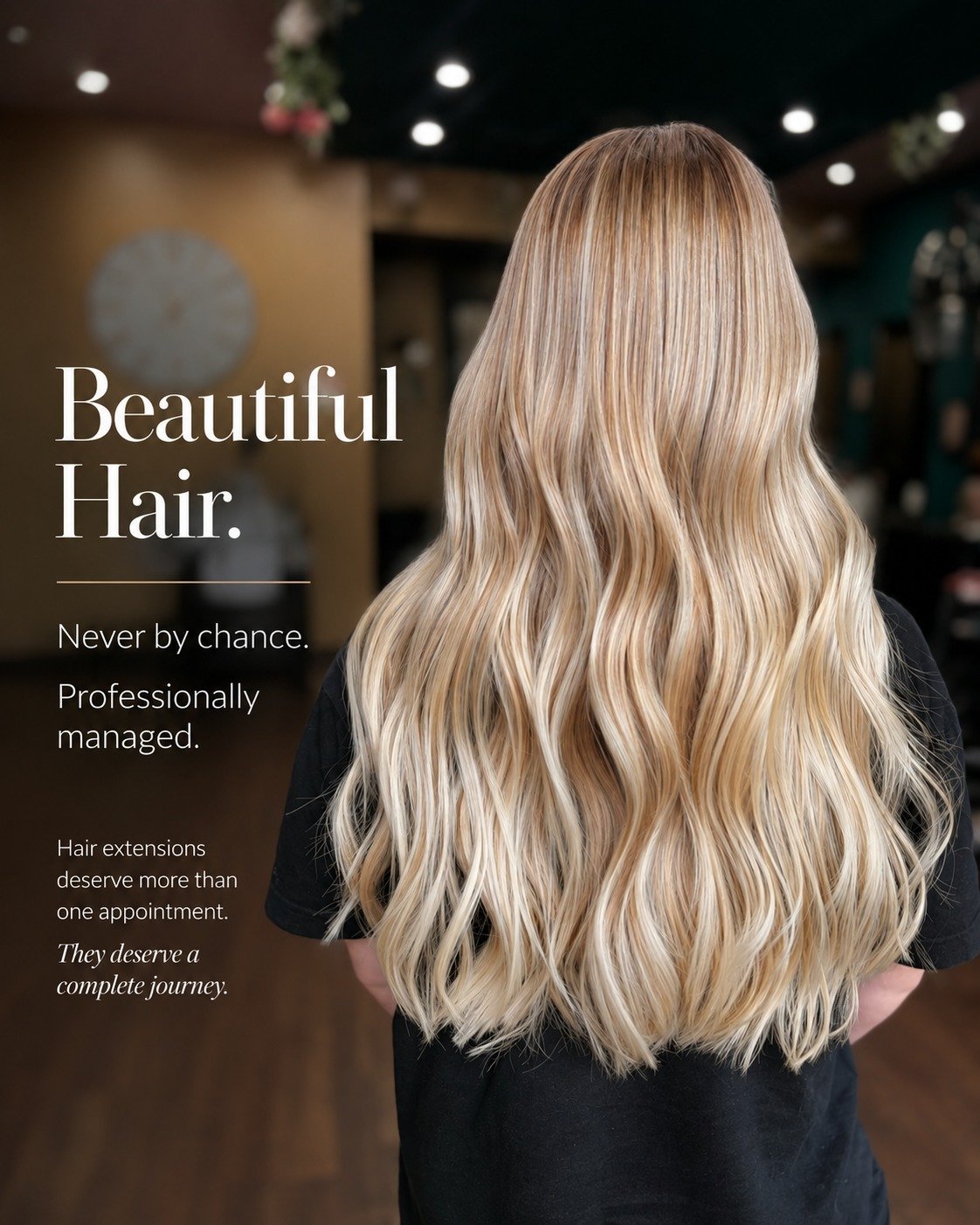 Most people think beautiful hair is created in one appointment.

We don't.

Beautiful hair is created through every decision that follows.

The right hair.

The right colour match.

The right maintenance.

The right aftercare.

The right expertise.


