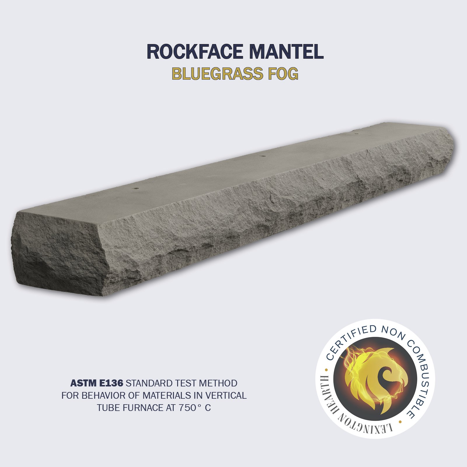 The Rockface Limestone mantel comes standard in 2 color Shown in Bluegrass Fog