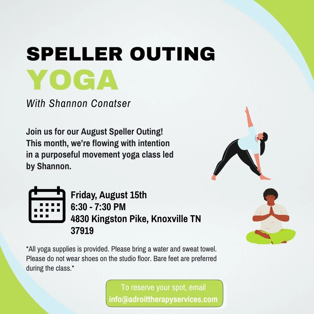 August Outing Alert! 🧘&zwj;♀️

Join us for a Purposeful Movement Yoga Class led by Shannon Conatser, one of our spelling moms!

This class is designed for individuals with apraxia, offering guided support, motor coaching, and intentional movement. E