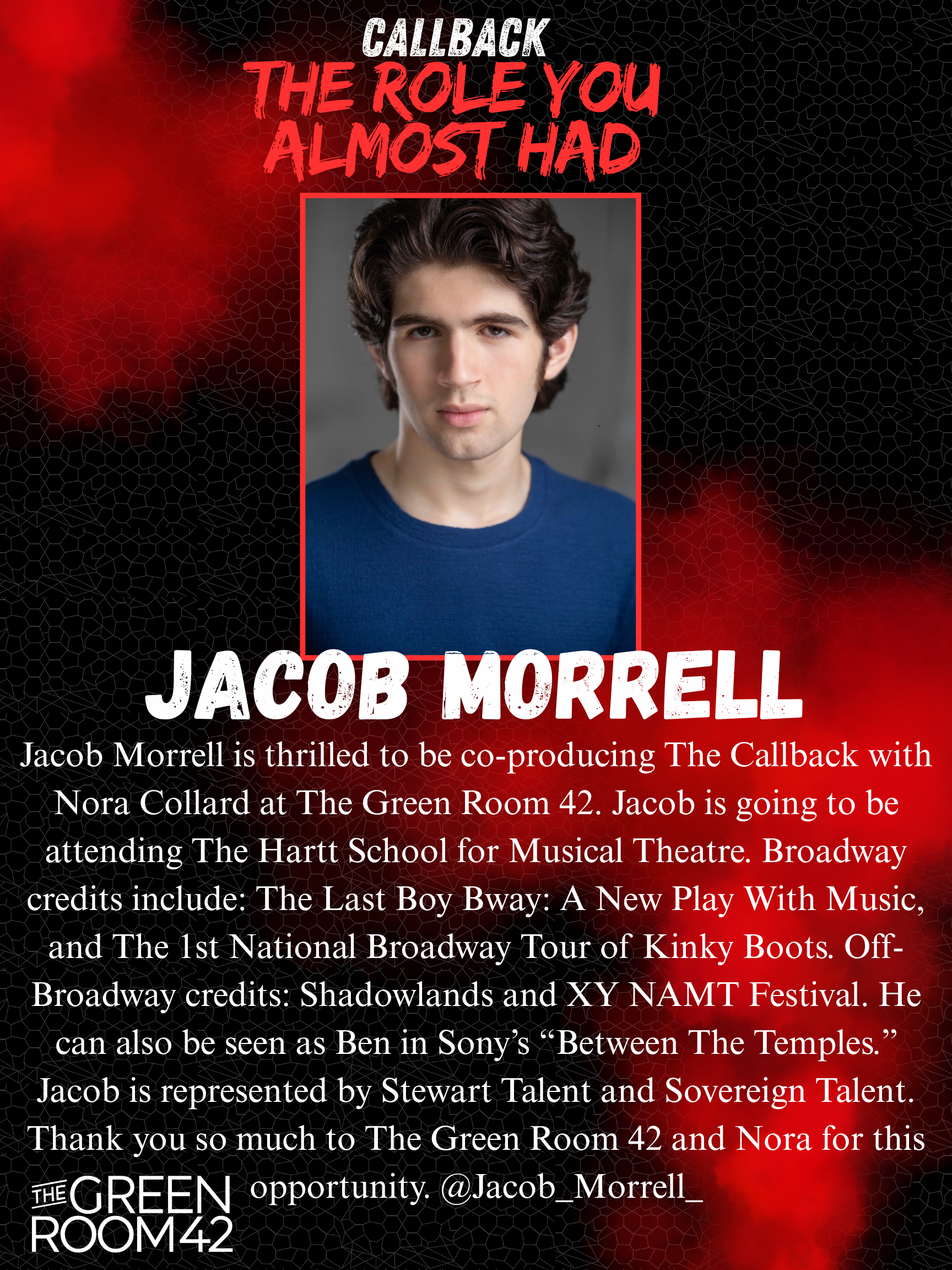 A promotional graphic featuring a young man with dark, wavy hair wearing a blue shirt. The background is black with red abstract patterns and hexagonal grid lines. The text announces Jacob Morrell's involvement in a production and includes details about the event and credits.