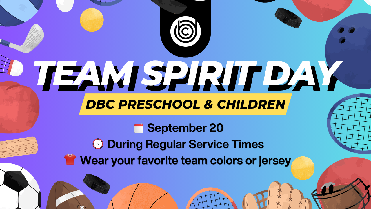 Sunday, September 20 PRESCHOOL & CHILDREN: Wear your favorite team colors or jersey during our regular Sunday morning hours!