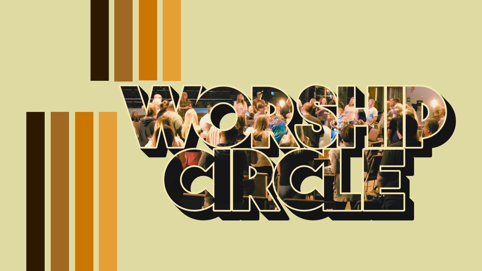 Worship Circle