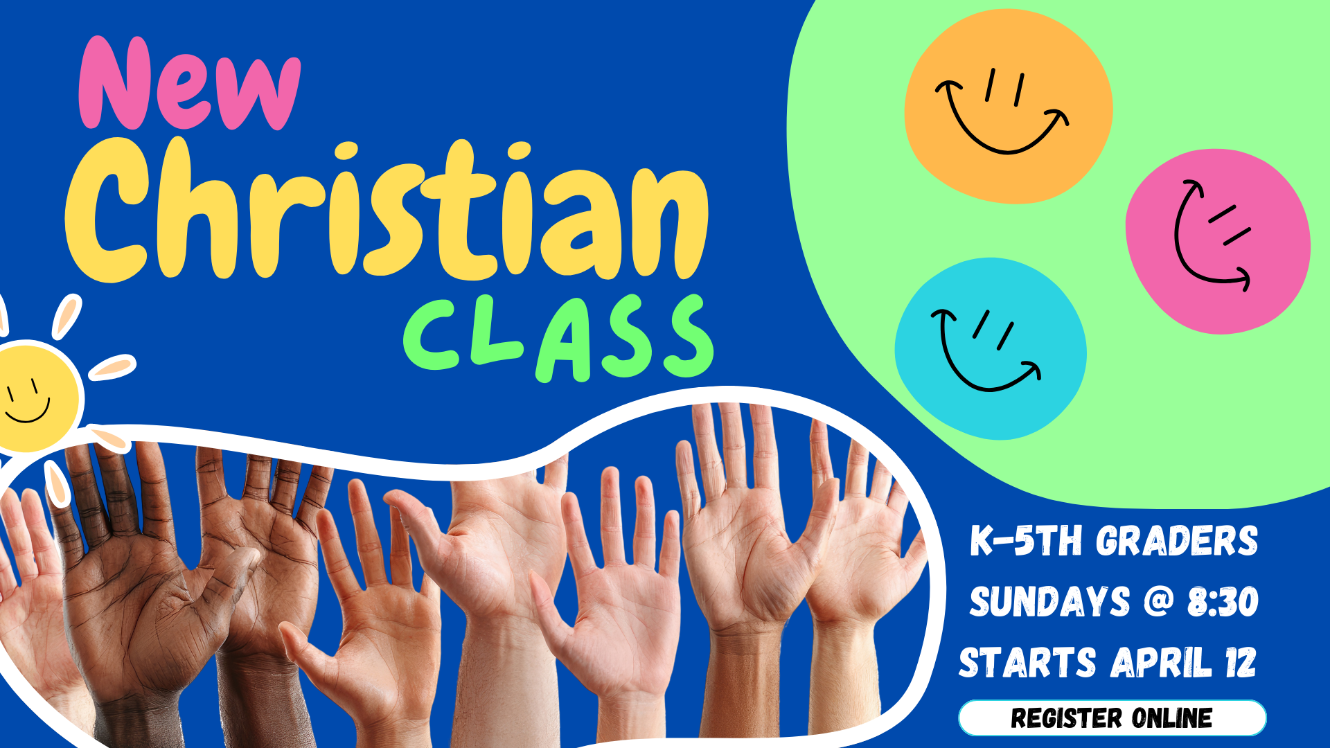 New Christian Class