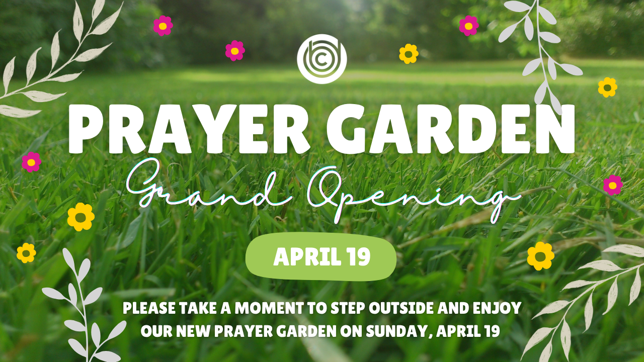 Prayer Garden Grand Opening