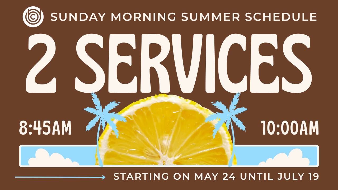 Summer Worship Schedule Begins