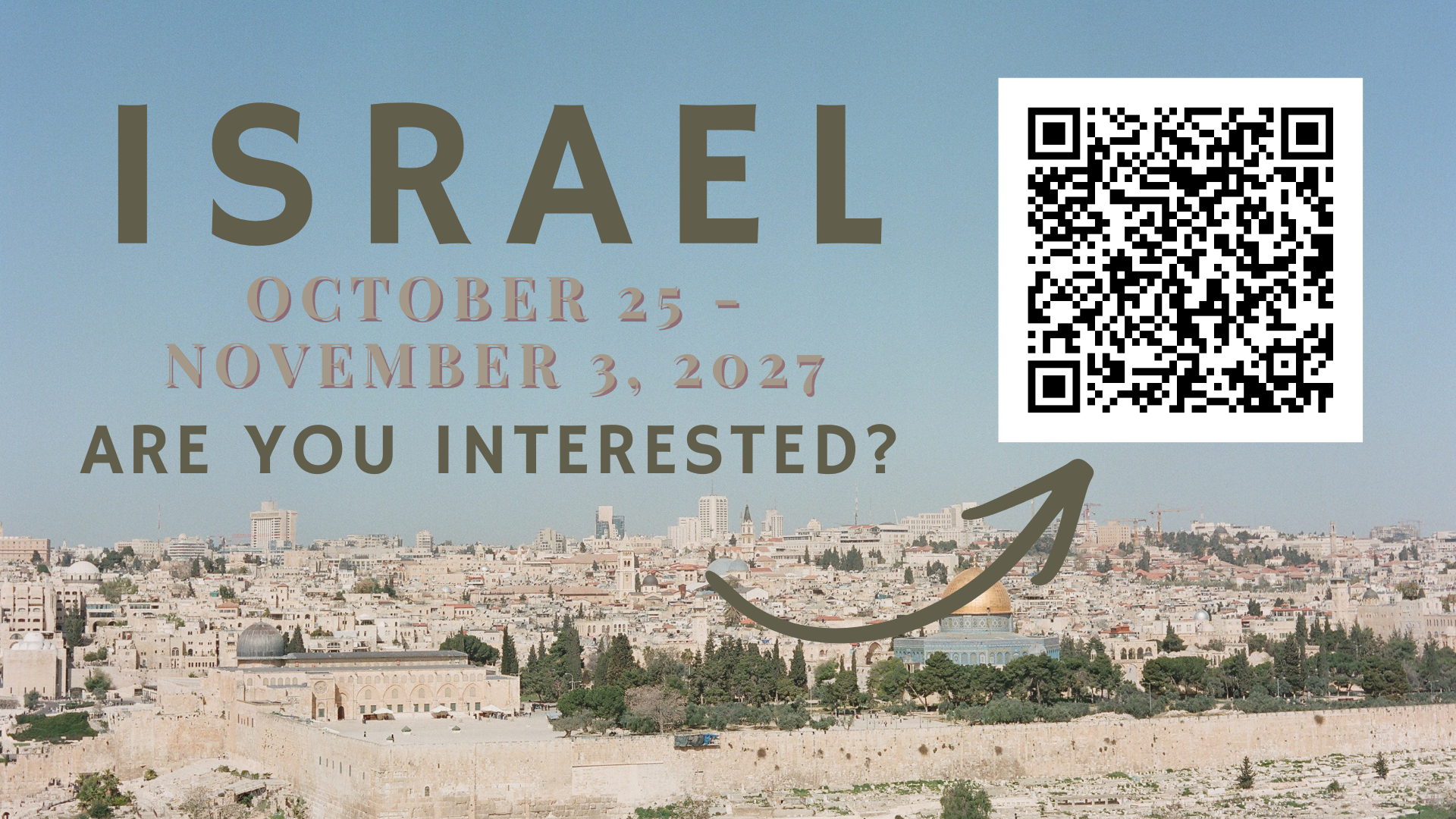 Save the date: DBC is going to Israel! If you're interested in this trip, please click on the graphic above (or scan the QR code) and fill out the interest form so we can send you more info as it becomes available!