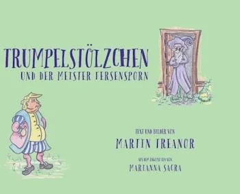 German translation of Trumplethinskin and the Master Bonespurs