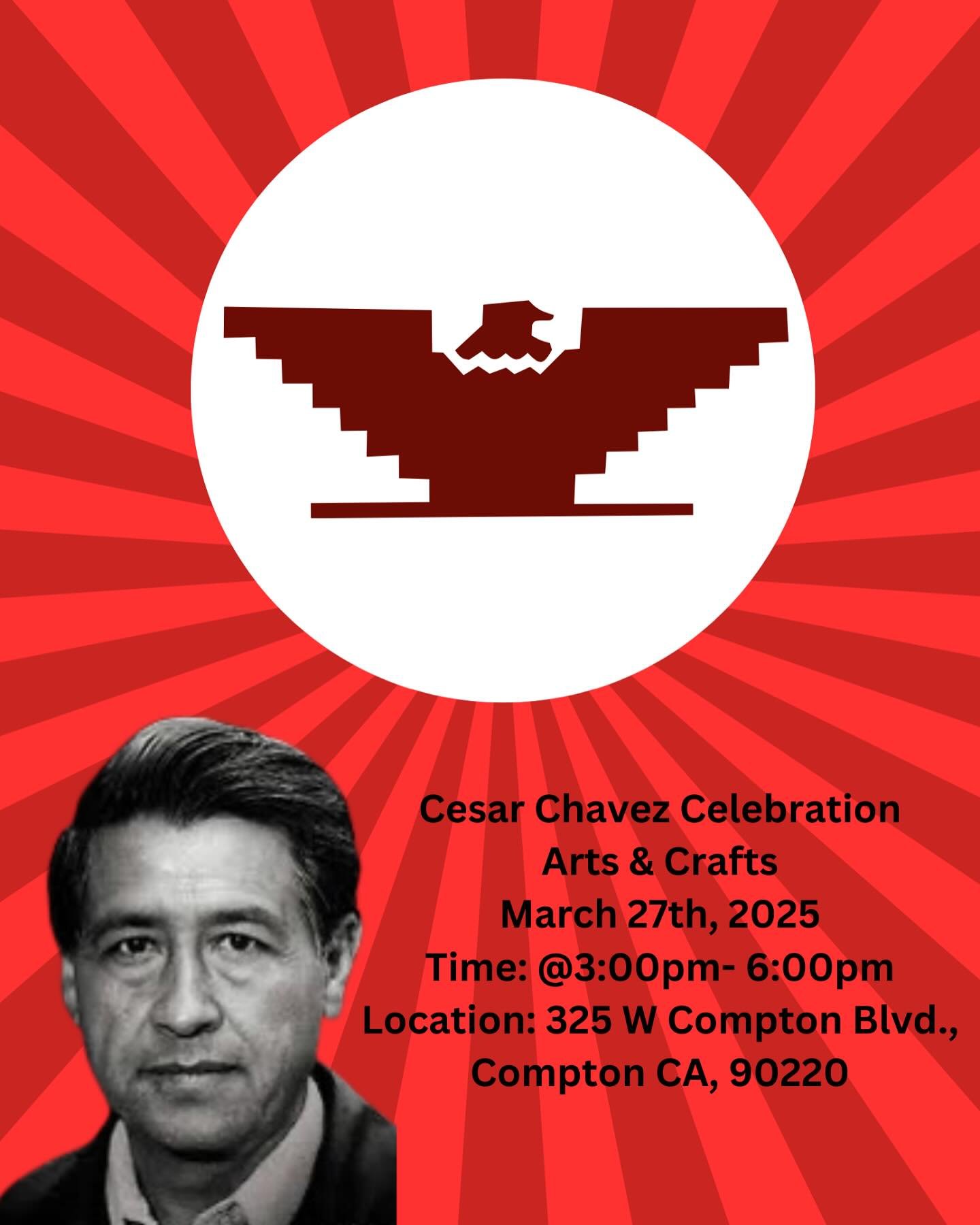 Cesar Chavez Celebration Day! Arts &amp; Crafts! 🇲🇽✊🏽
Date: 03.27.2025 ✨
Location: 325 West Compton Blvd., Compton, CA 90220 📍🚗
Time: 3:00pm- 6:00pm ⏰
#cesarchavez #la #compton #resource #resourcecenter #activites #march