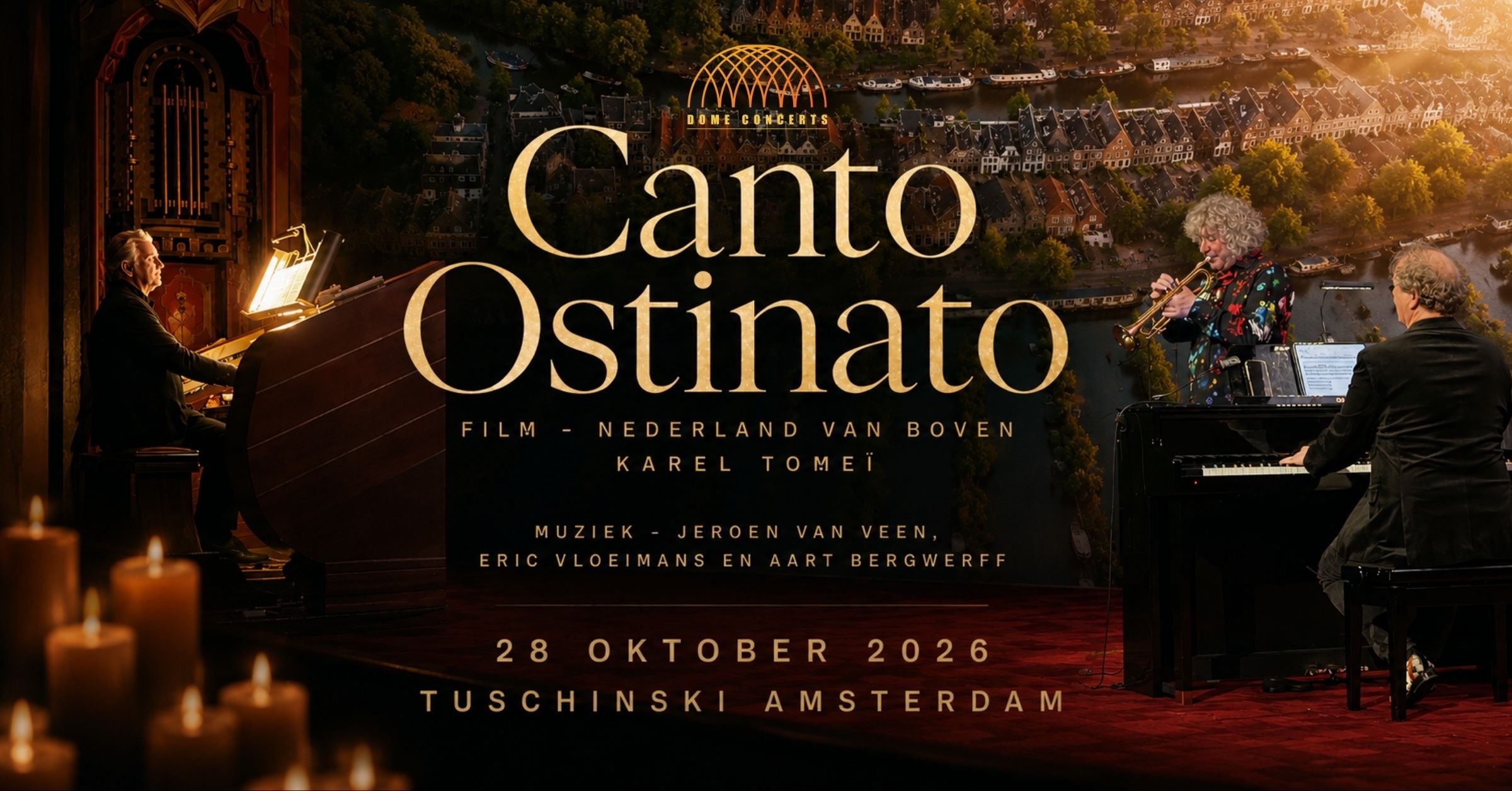 Canto Ostinato vs. Nederland van Boven | Tuschinski Amsterdam