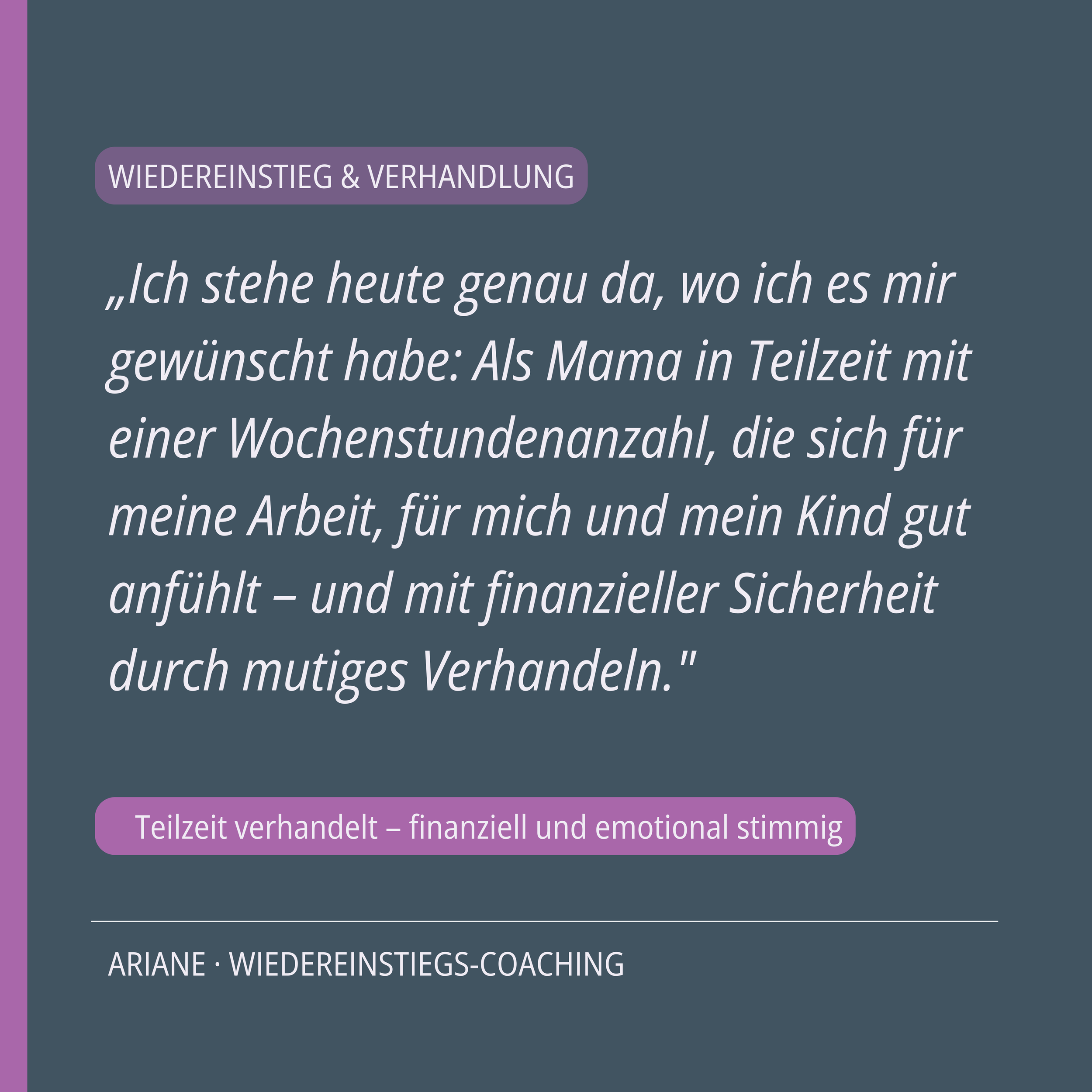 Testimonial Wiedereinstiegs-Coaching — Teilzeit verhandeln, finanziell und emotional stimmig nach der Elternzeit, Anne-Kathrin Fiala, Lioness Business Coaching Potsdam
