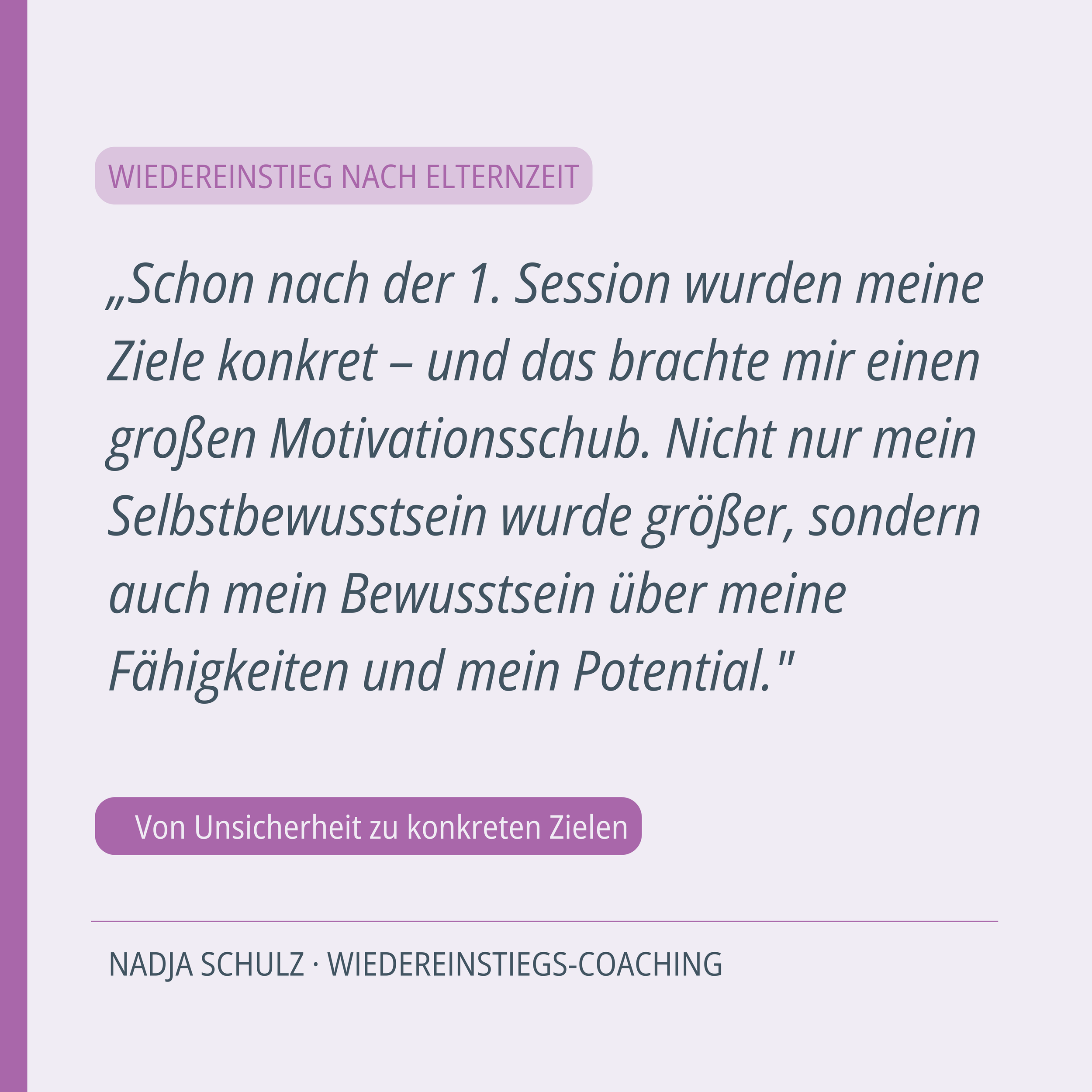 Testimonial Wiedereinstiegs-Coaching — Zielsetzung, Motivation und selbstbewusster Wiedereinstieg nach der Elternzeit, Anne-Kathrin Fiala, Lioness Business Coaching Potsdam