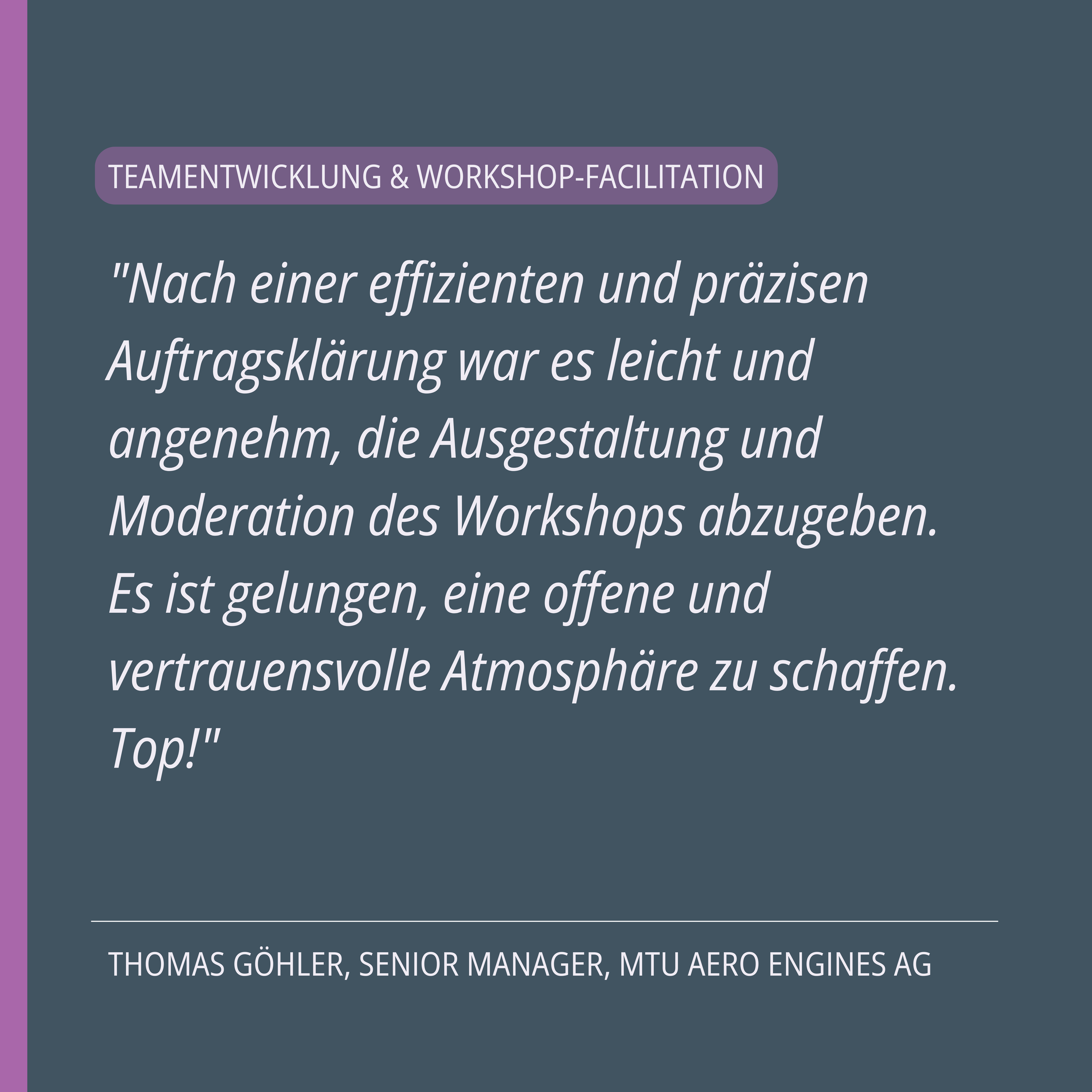 Testimonial Teamentwicklung und Workshop-Facilitation — MTU Aero Engines AG, Anne-Kathrin Fiala, Lioness Business Coaching Potsdam,