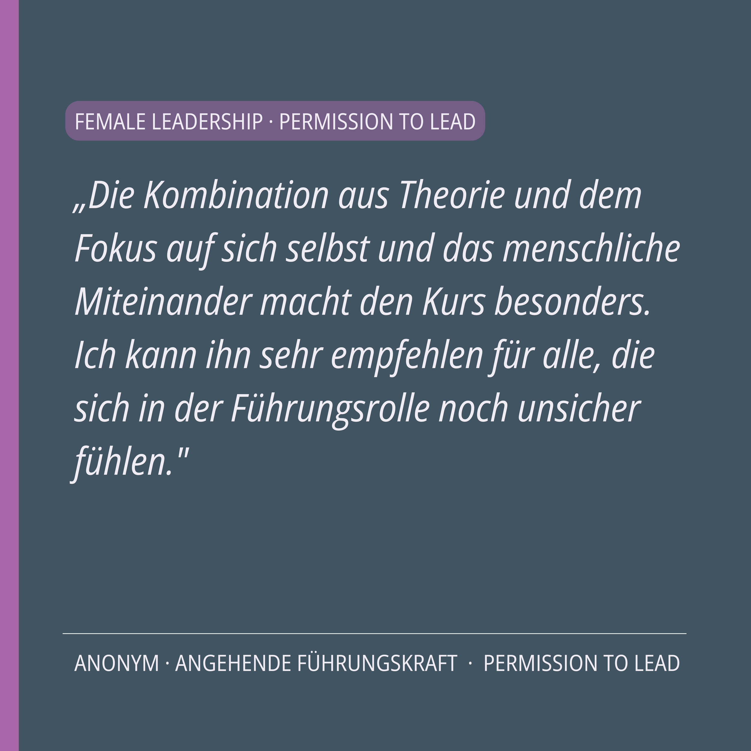 Testimonial Permission to Lead — Führungskräfteprogramm für Frauen in der ersten Führungsrolle, Female Leadership Coaching, Anne-Kathrin Fiala, Lioness Business Coaching Potsdam, Brandenburg, Berlin