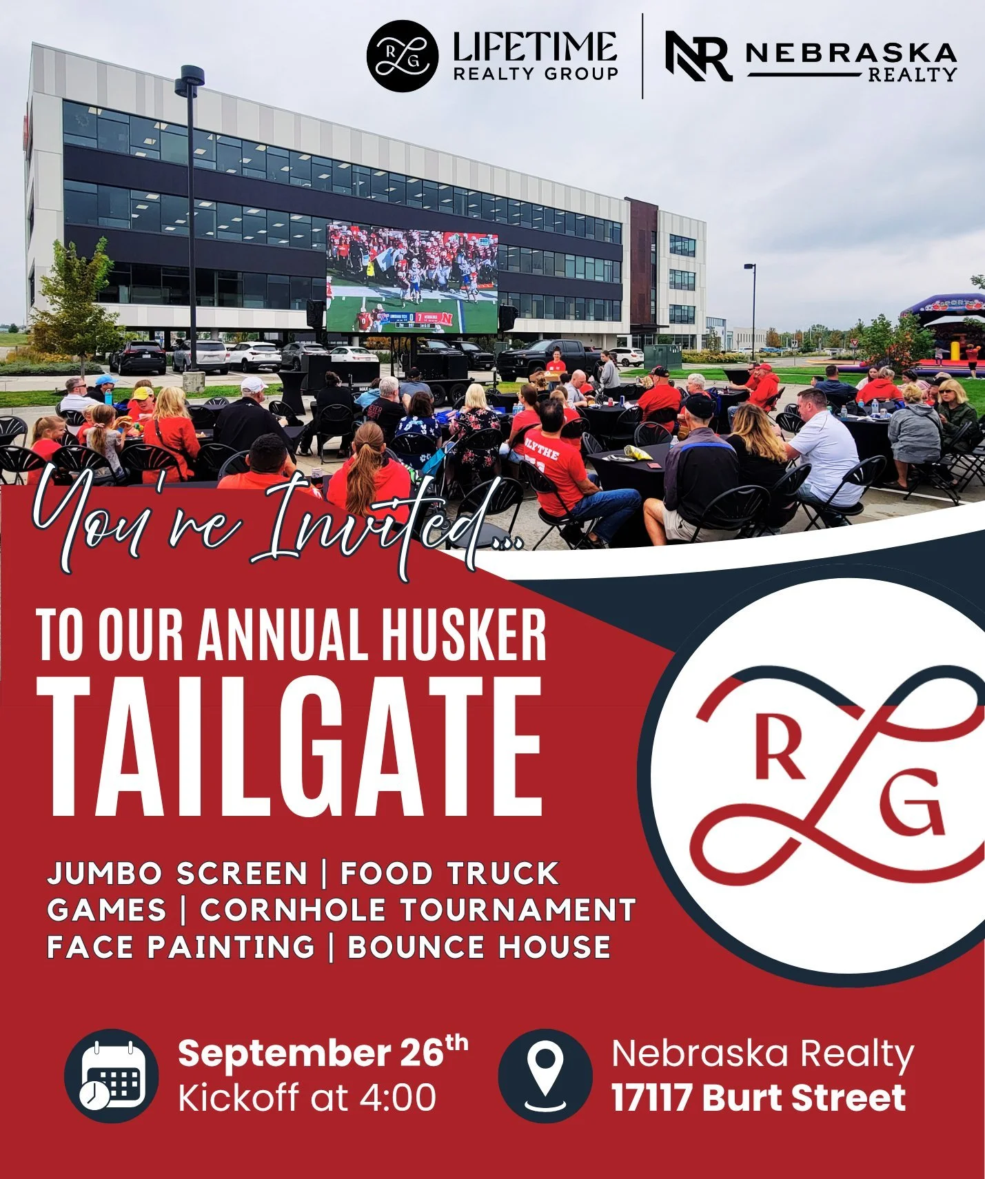 You're Invited! Join us this Saturday for our annual Husker Tailgate! 🏈

📆Saturday, September 26th - 4:00 Kickoff
📍Nebraska Realty - 17117 Burt Street

📺Jumbo Screen | 🌮 Food Truck | 🎯Games | 🌽Cornhole Tournament | 🎨Face Painting | 🏰Bounce H