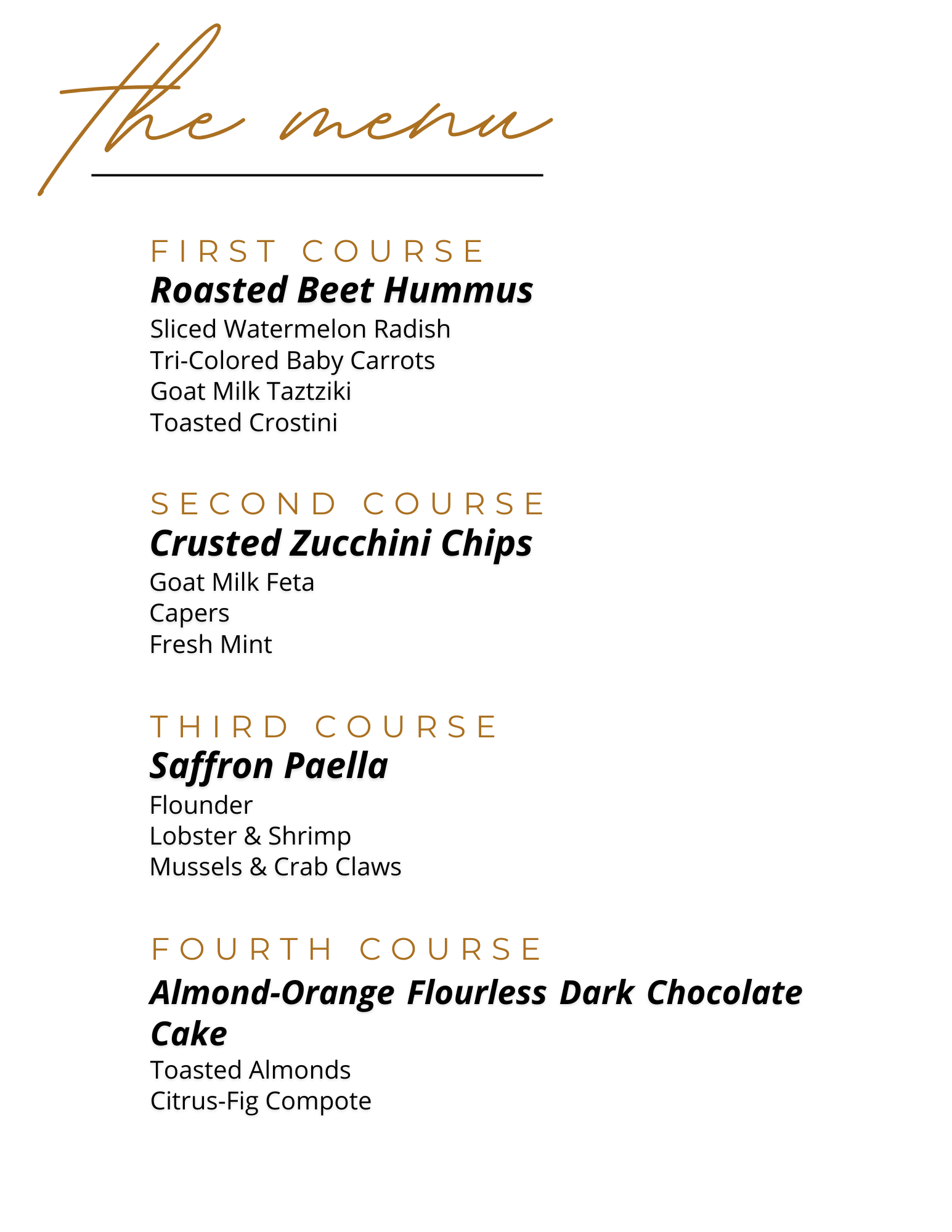 A detailed menu listing various courses and dishes, including roasted beet hummus, crusted zucchini chips, saffron paella, and almond-orange flourless dark chocolate cake.