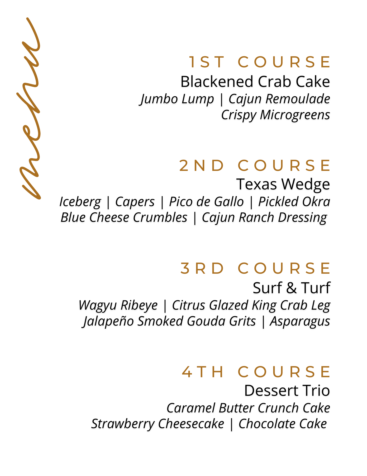 Menu outlining different courses with various seafood, steak, and dessert options.