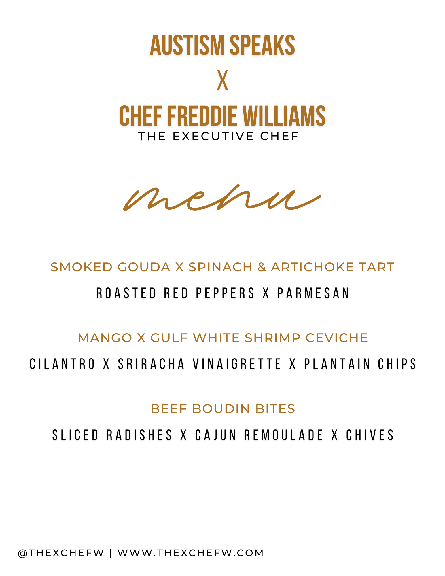 Menu for a collaboration between Autism Speaks and Chef Freddie Williams, featuring dishes with smoked gouda, spinach, artichoke tart, roasted red peppers, parmesan, mango, Gulf white shrimp ceviche, cilantro, sriracha vinaigrette, plantain chips, sliced radishes, Cajun remoulade, and chives.