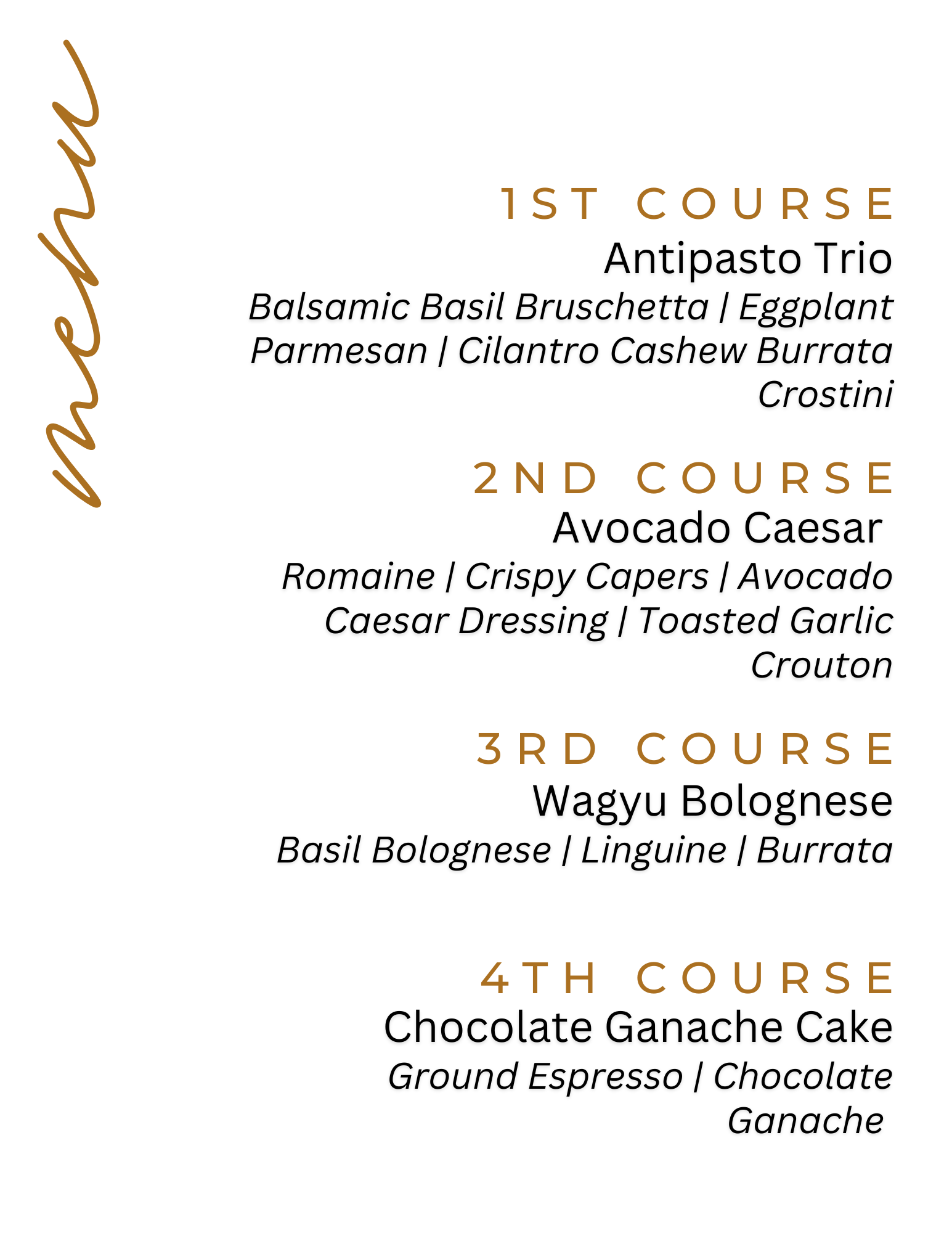 Restaurant menu displaying a four-course culinary offering with dishes including antipasto, eggplant parmesan, cauliflower and burrata, avocado Caesar, and chocolate ganache cake.