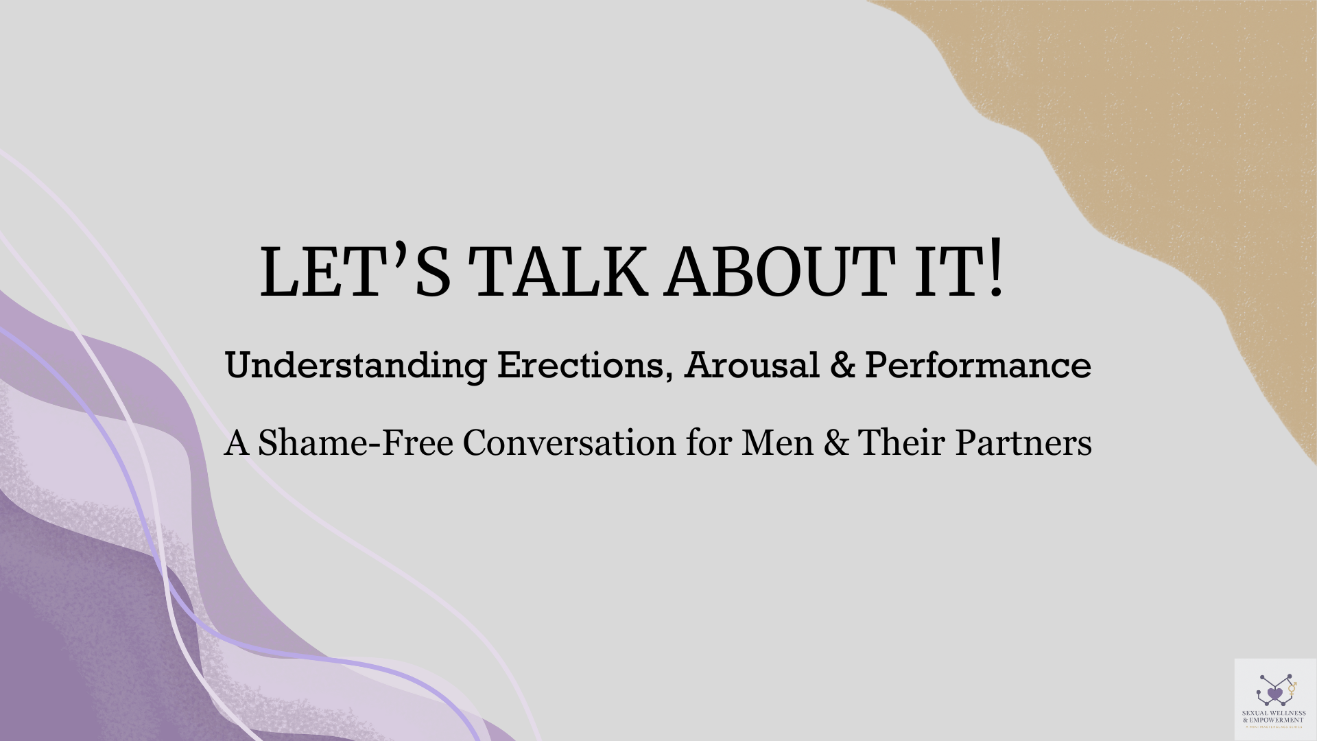 Understanding Erections, Arousal & Performance
